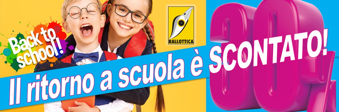 Promozione Rallottica Back to School!